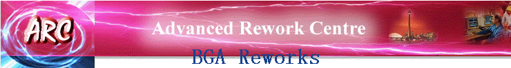 BGA Reworks
