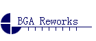 BGA Reworks