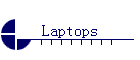 Laptops